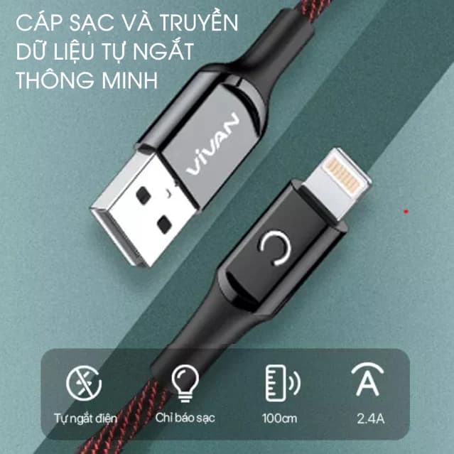 CÁP SẠC NHANH VIVAN VZL100 IPHONE - 2.4A - 100cm - Tự ngắt nguồn *** BH 1T